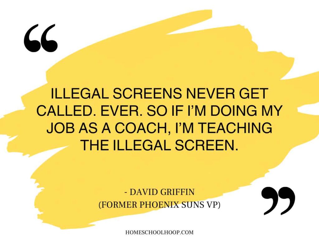 A quote graphic that reads: "Illegal screens never get called. Ever. So if I'm doing my job as a coach, I'm teaching the illegal screen. - David Griffin (Former Phoenix Suns VP)