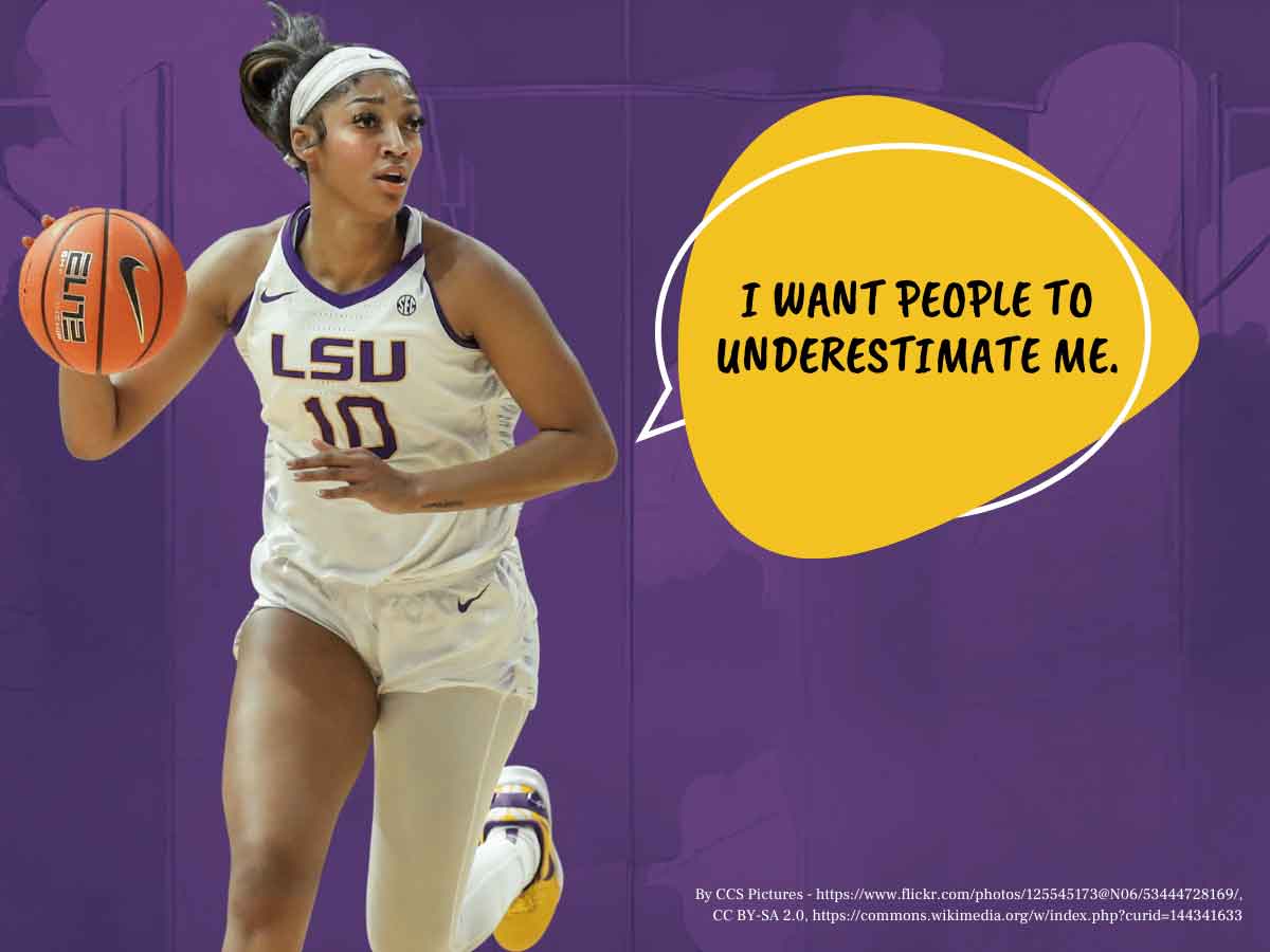 A photo of Angel Reese dribbling a basketball in front of a purple background. A text bubble reads: "I want people to underestimate me."