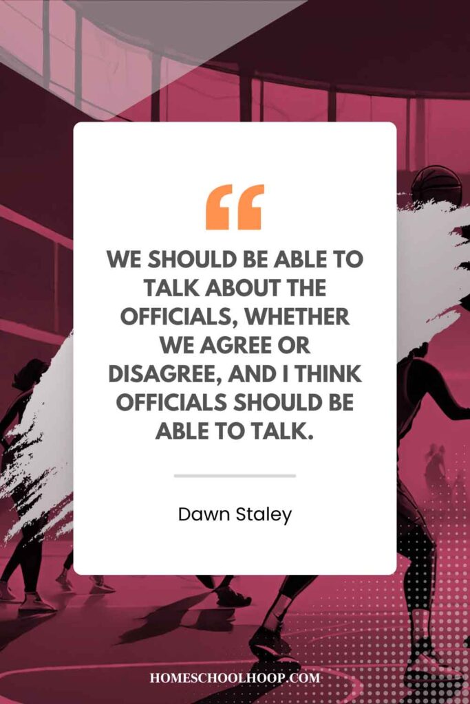 A Dawn Staley quote graphic that reads: “We should be able to talk about the officials, whether we agree or disagree, and I think officials should be able to talk.”