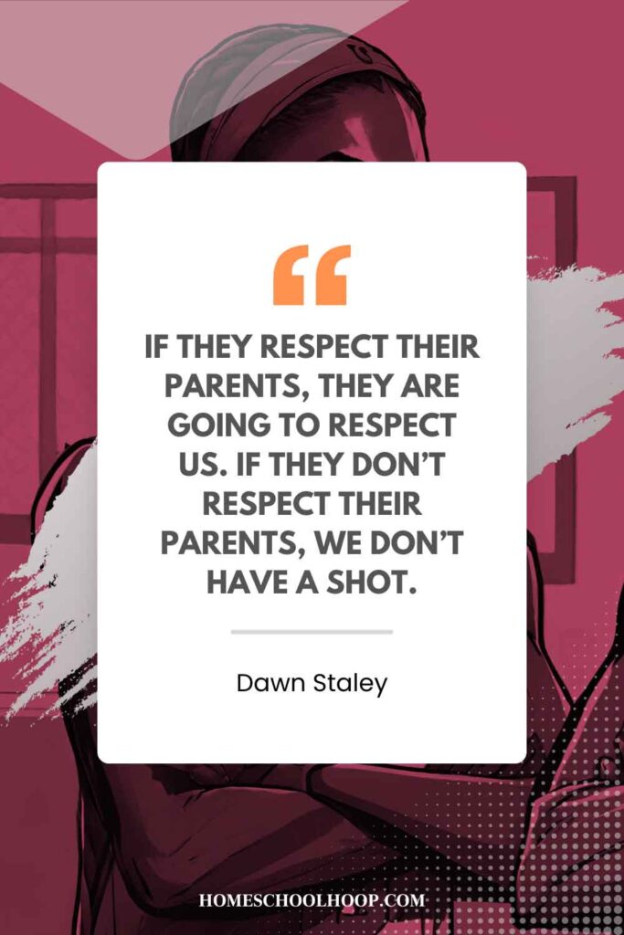 A Dawn Staley quote graphic that reads: "If they respect their parents, they are going to respect us. If they don’t respect their parents, we don’t have a shot."