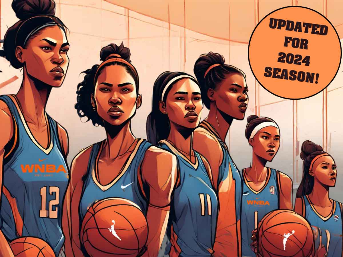 An illustration of WNBA players of various heights. Text overlay reads: Updated For 2024 Season!