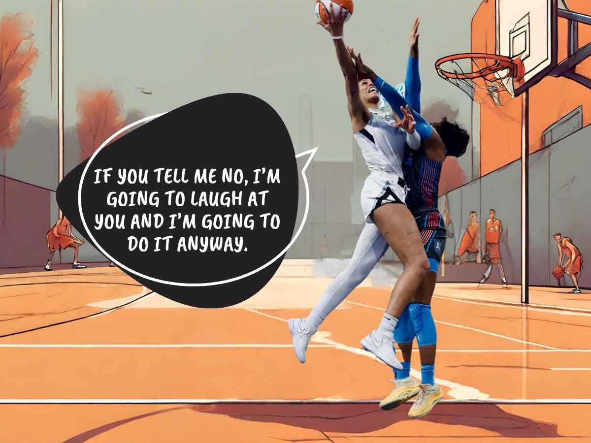 A photo of A'ja Wilson going up for a layup against defense. Behind her is an illustration of an outdoor basketball court. A text bubble holding an A'ja Wilson quote reads: "If you tell me no, I'm going to laugh at you and I'm going to do it anyway."