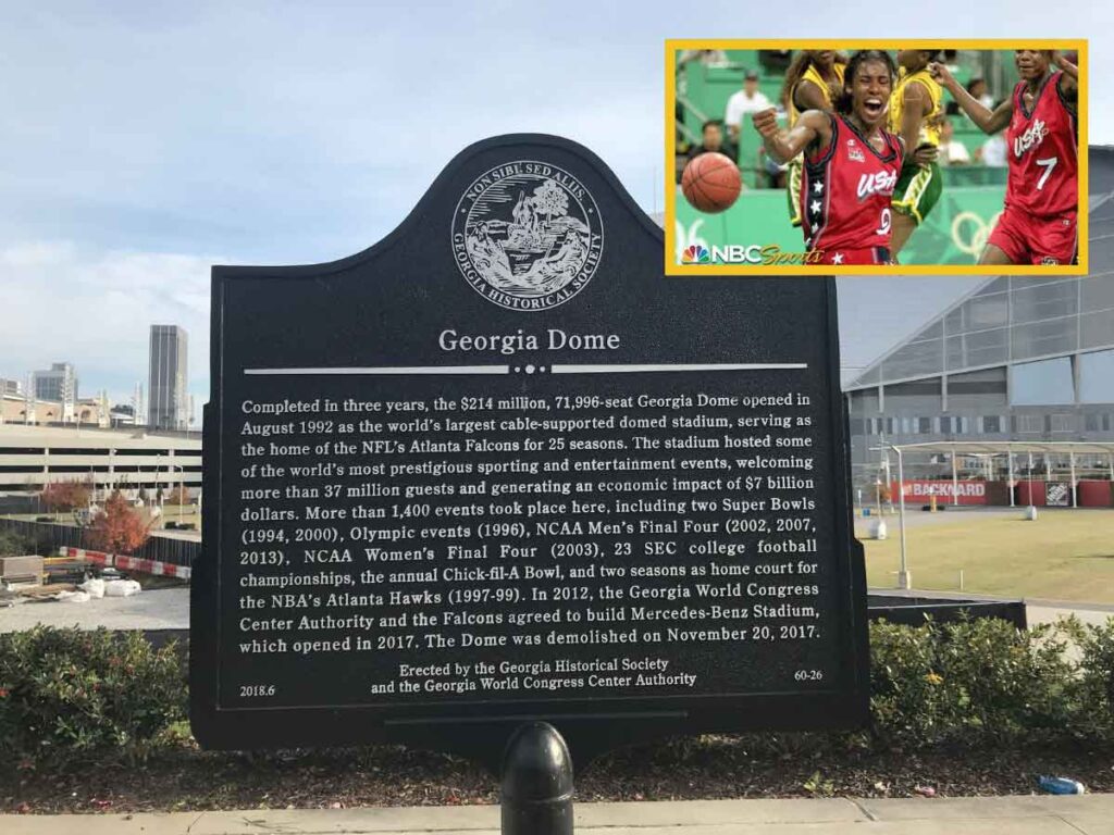 A photo of the Georgia Dome marker with an inserted screenshot from the 1996 USA Women's Basketball Team.